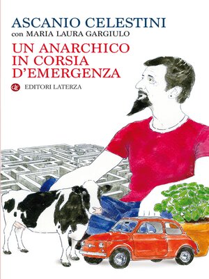 cover image of Un anarchico in corsia d'emergenza